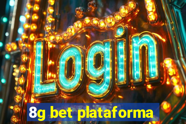 8g bet plataforma